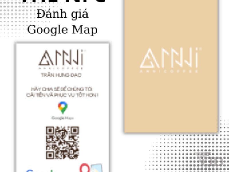Thẻ Review Google Maps Công nghệ NFC và QR thông minh